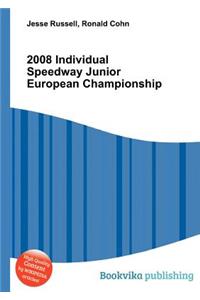 2008 Individual Speedway Junior European Championship