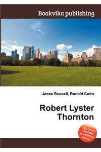 Robert Lyster Thornton