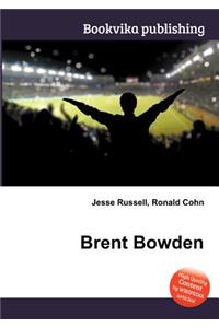 Brent Bowden