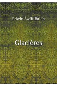 Glacières