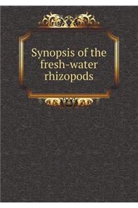 Synopsis of the fresh-water rhizopods