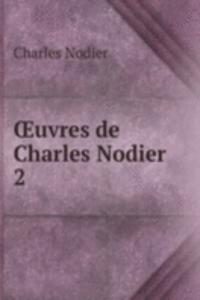 Å’uvres de Charles Nodier