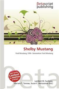 Shelby Mustang