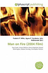 Man on Fire (2004 Film)