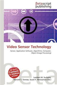 Video Sensor Technology