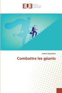 Combattre les géants