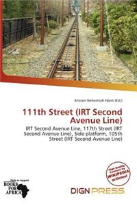 111th Street (Irt Second Avenue Line)