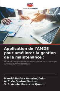 Application de l'AMDE pour améliorer la gestion de la maintenance