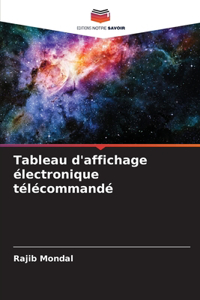 Tableau d'affichage électronique télécommandé