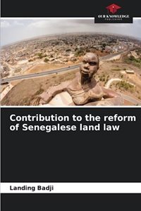 Contribution to the reform of Senegalese land law