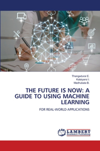 Future Is Now