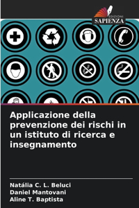 Applicazione della prevenzione dei rischi in un istituto di ricerca e insegnamento