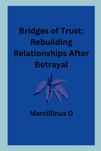 Bridges of Trust