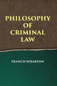 Philosophy Of Criminal Law [Hardcover]