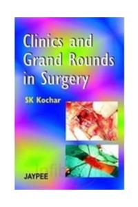 Clinics and Grand Rounds in Surgery