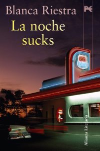 La noche sucks / The Night