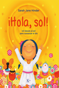 ¡Hola, Sol!