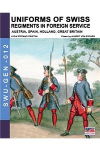 Uniforms of Swiss Regiments in foreign service