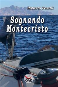 Sognando Montecristo