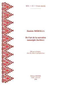 de l'Art de la Narration Tamazight (Berbere). 200 ANS d'Etudes