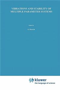 Vibrations and Stability of Multiple Parameter Systems