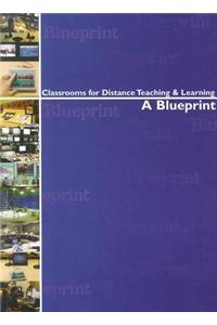 Classrooms for Distance Teaching and Learning