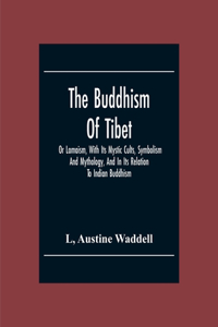 Buddhism Of Tibet