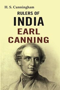 Rulers of India: Earl Canning