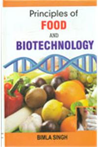 Principles Of Food And Biotechnology