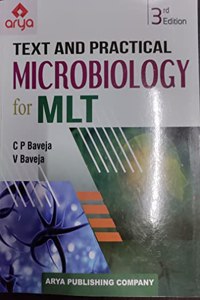 Text And Practical Microbiology For Mlt 3Ed
