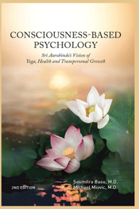 Consciousness-Based Psychology