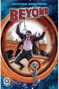 Deepak Chopra's Beyond - Vol. 1