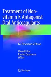Treatment of Non-Vitamin K Antagonist Oral Anticoagulants