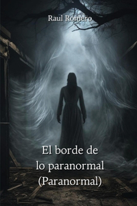 borde de lo paranormal (Paranormal)