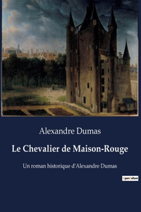Chevalier de Maison-Rouge