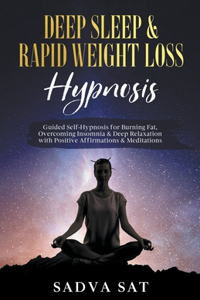 Deep Sleep & Rapid Weight Loss Hypnosis