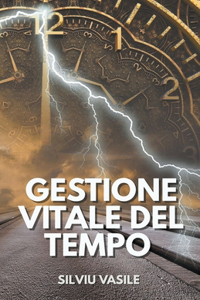 Gestione Vitale del Tempo
