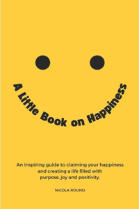 A Little Book on Happiness