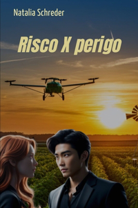 Risco X Perigo