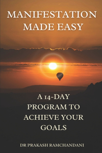 Manifestation Made Easy