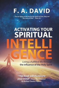 Activating Your Spiritual Intelligence