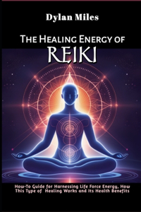 Healing Energy of Reiki
