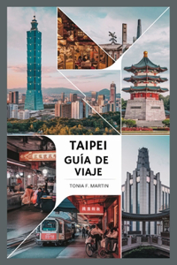 Taipéi Guía de Viaje