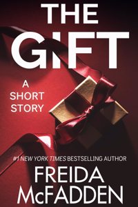 The Gift: A Christmas Thriller Novelette Paperback â€“ December 5, 2022