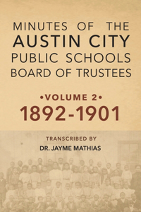 Minutes of the Austin City Public Schools Board of Trustees