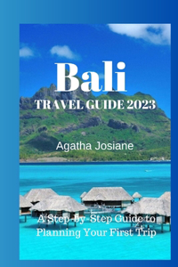 Bali Travel Guide 2023