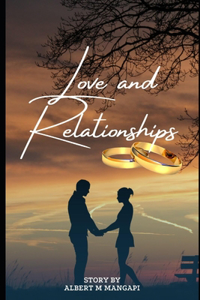 Love and Relationships