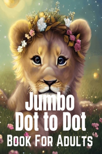 Jumbo Dot to Dot Book For Adults