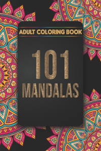 101 Mandala Coloring Book For Adults