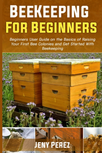 Beekeeping for Beginners